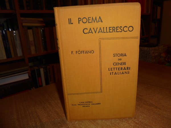 Il Poema Cavalleresco. Storia dei generi letterari