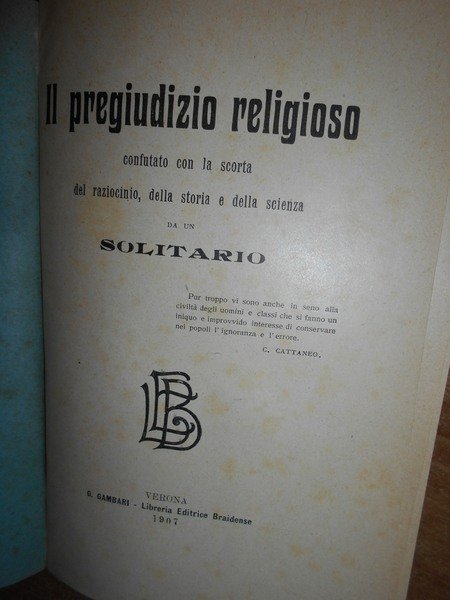 IL PREGIUDIZIO RELIGIOSO CONFUTATO CON LA SCORTA DEL raziocinio, della …