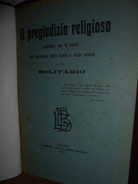 IL PREGIUDIZIO RELIGIOSO CONFUTATO CON LA SCORTA DEL raziocinio, della …