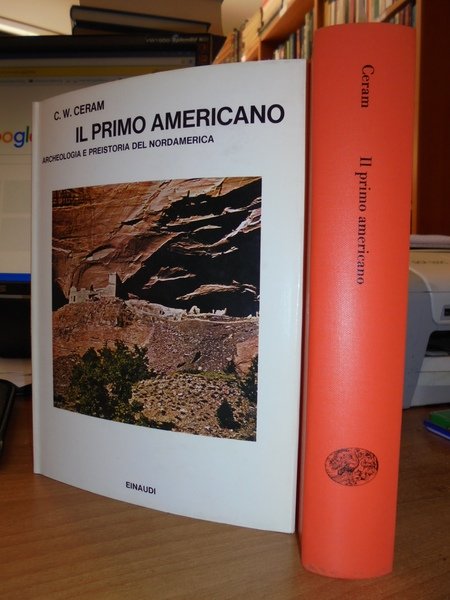 Il Primo Americano. Archeologia e preistoria del Nordamerica