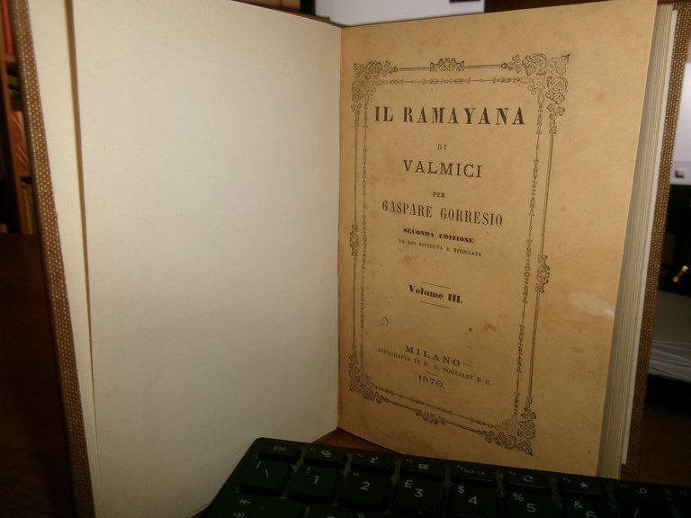 IL RAMAYANA di VALMICI per Gaspare Gorresio 1868 - 1870