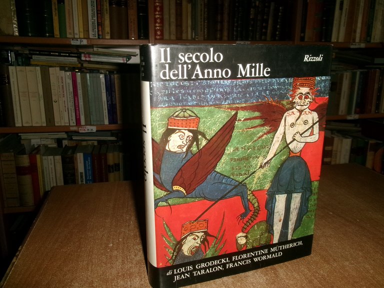 Il Secolo dell' Anno Mille. Louis Grodecki/Florentine Mutherich... 1974