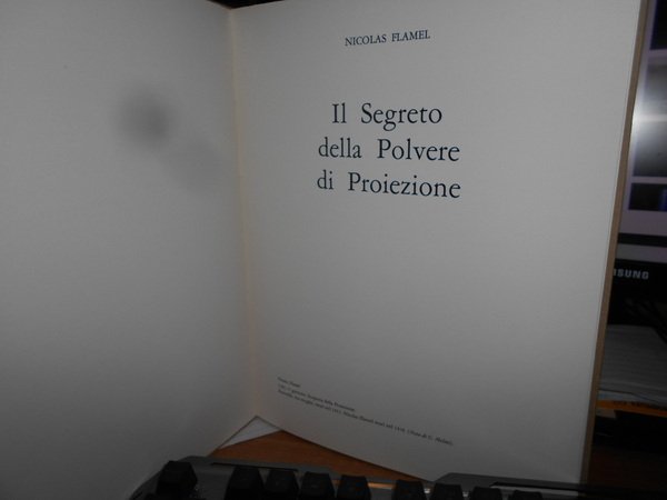 Il segreto della polvere di proiezione-Prezioso dono di Dio. Seguito …