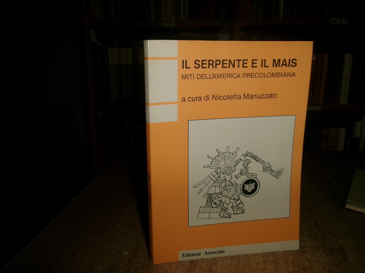 IL SERPENTE e IL MAIS miti dell' America Precolombiana a …