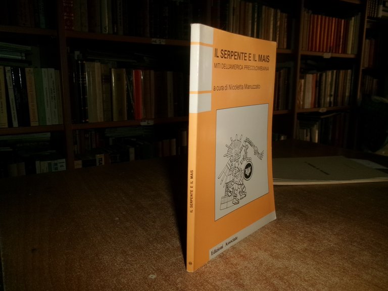 IL SERPENTE e IL MAIS miti dell' America Precolombiana a …