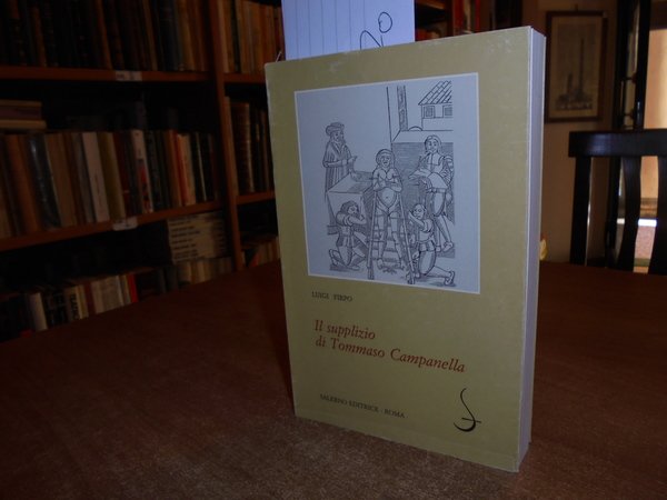 Il Supplizio di TOMMASO CAMPANELLA
