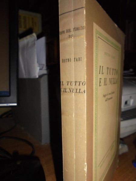 Il Tutto e il Nulla. Saggio di una filosofia dell' …