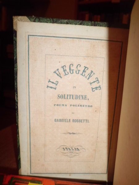 IL VEGGENTE IN SOLITUDINE POEMA POLIMETRO