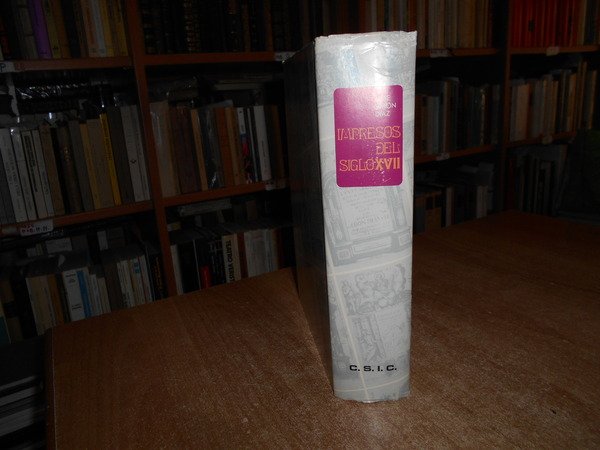 IMPRESOS DEL SIGLO XVII. Bibliografia selectiva por materias de 3500 …