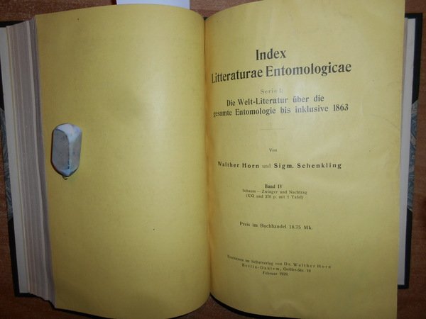 INDEX Litteraturae Entomologicae. Die Welt-Literatur uber die gesamte Entomologie bis …