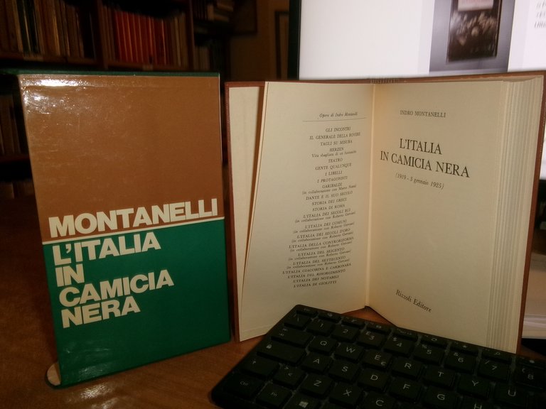INDRO MONTANELLI. L' Italia in Camicia Nera prima edizione 1976