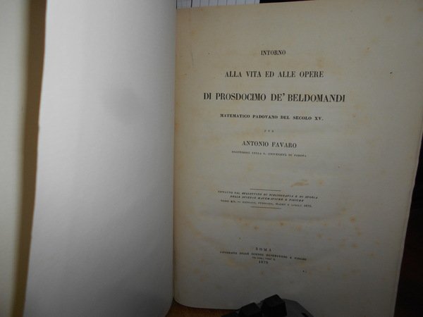 Intorno alla Vita ed alle Opere di Prosdocimo De' Beldomandi …