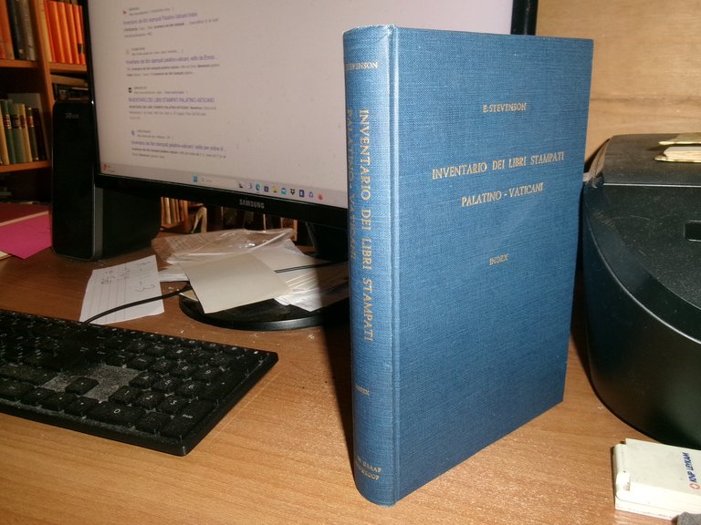 INVENTARIO DEI LIBRI STAMPATI PALATINO-VATICANI. ENRICO STEVENSON Giuniore 1969