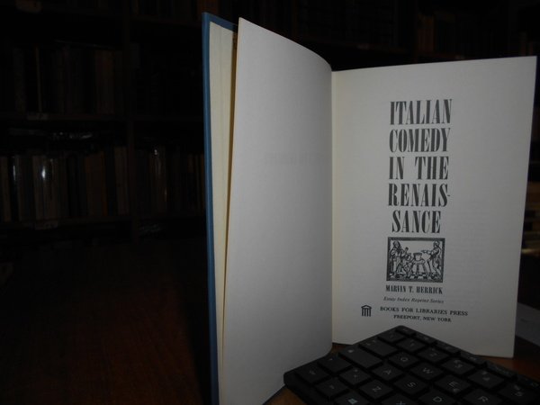 ITALIAN COMEDY IN THE RENAISSANCE