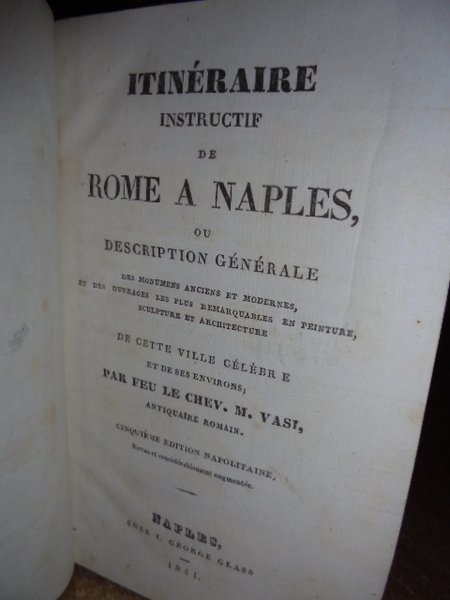 Itinéraire instructif de Rome à Naples, ou Description générale des …