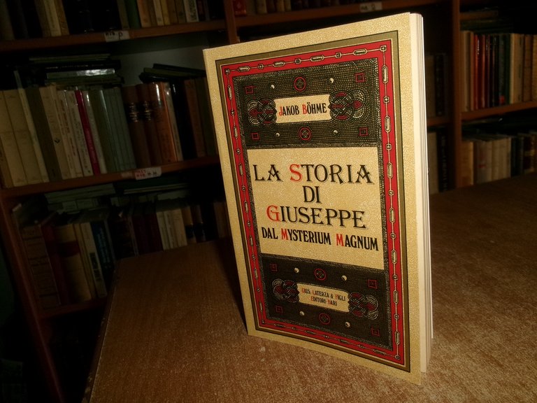 Jakob Bohme. La Storia di Giuseppe dal Mysterium Magnum 1982