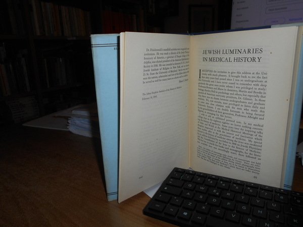 JEWISH LUMINARIES IN MEDICAL HISTORY. And a Catalogue of Works …