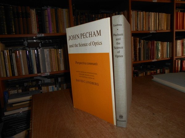 JOHN PECHAM and the Science of Optics