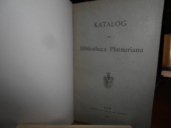 KATALOG DER BIBLIOTHECA PLATNERIANA, ENTHALTEND MUNICIPALSTATUTEN UND STAEDTEGESCHICHTEN ITALIENS + …