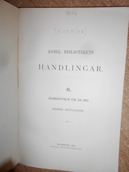 Kongl. Bibliotekets Handlingar. Årsberättelse för år 1883.Bibliografi Birgitta-Literatur
