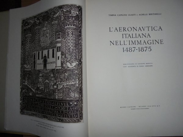 L'AERONAUTICA ITALIANA NELL'IMMAGINE, 1487-1875