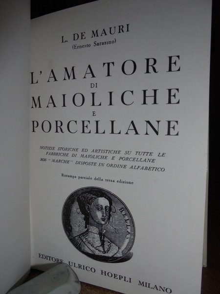 L' Amatore di Maioliche e Porcellane