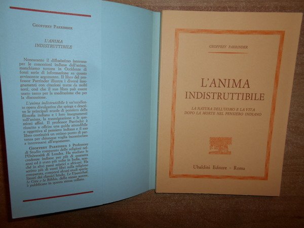 L' Anima indistruttibile. La natura dell' uomo e la vita …