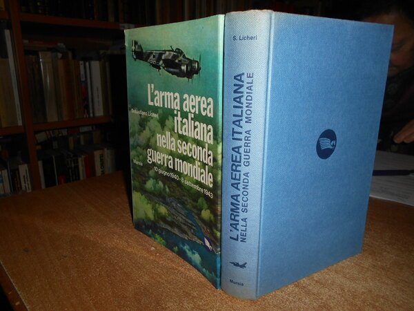 L' arma aerea italiana nella seconda guerra mondiale