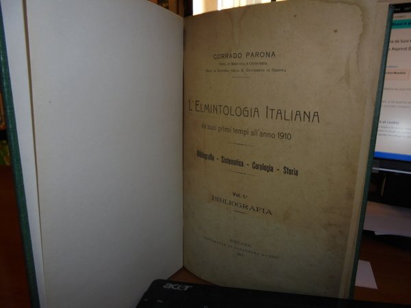 L' ELMINTOLOGIA ITALIANA da' suoi primi tempi all' anno 1910