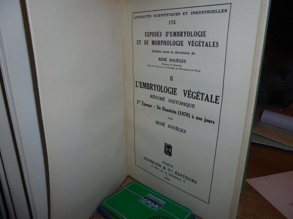 L' embryologie végétale. Résumé historique.des origines.à nos jours
