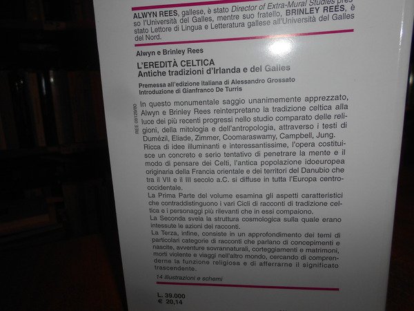 L' Eredità Celtica. Antiche tradizioni d' Irlanda e del Galles