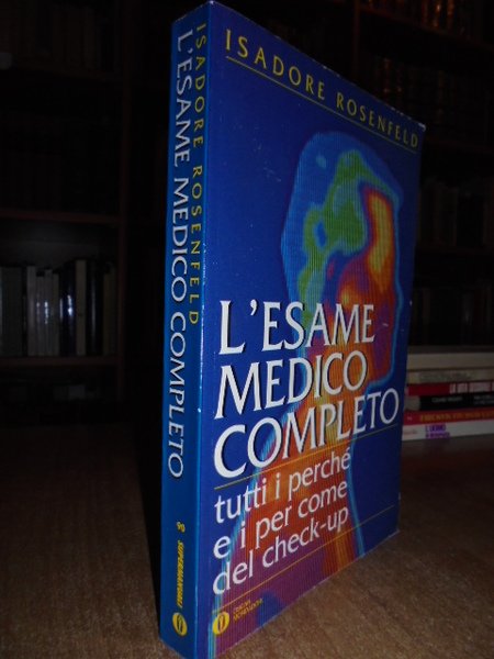 L' ESAME MEDICO COMPLETO