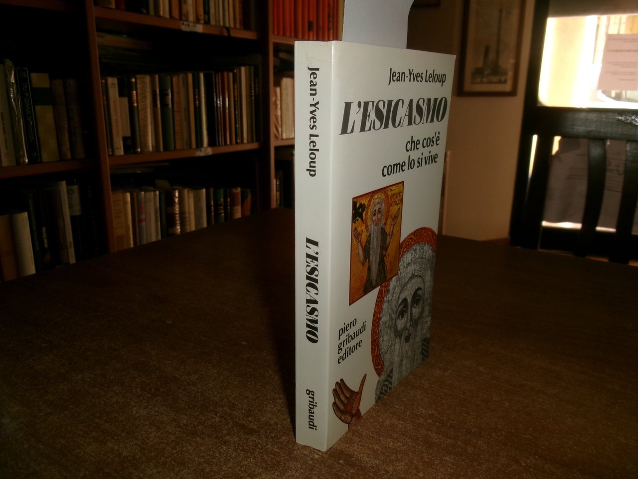 L' ESICASMO che cos' è come lo si vive. JEAN-YVES …