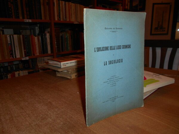 L' evoluzione delle leggi cosmiche e la sociologia