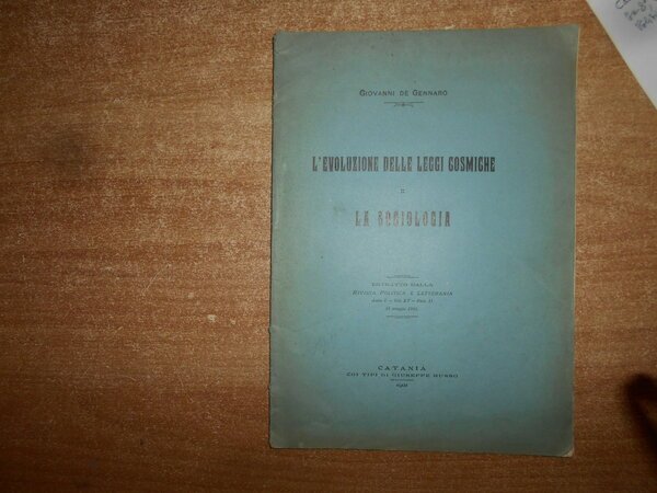 L' evoluzione delle leggi cosmiche e la sociologia