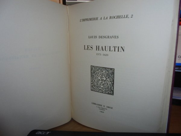 L' Imprimerie a la Rochelle 1.2.3. Barthélemy Berton 1563 -1573