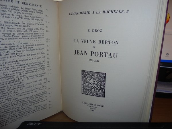 L' Imprimerie a la Rochelle 1.2.3. Barthélemy Berton 1563 -1573