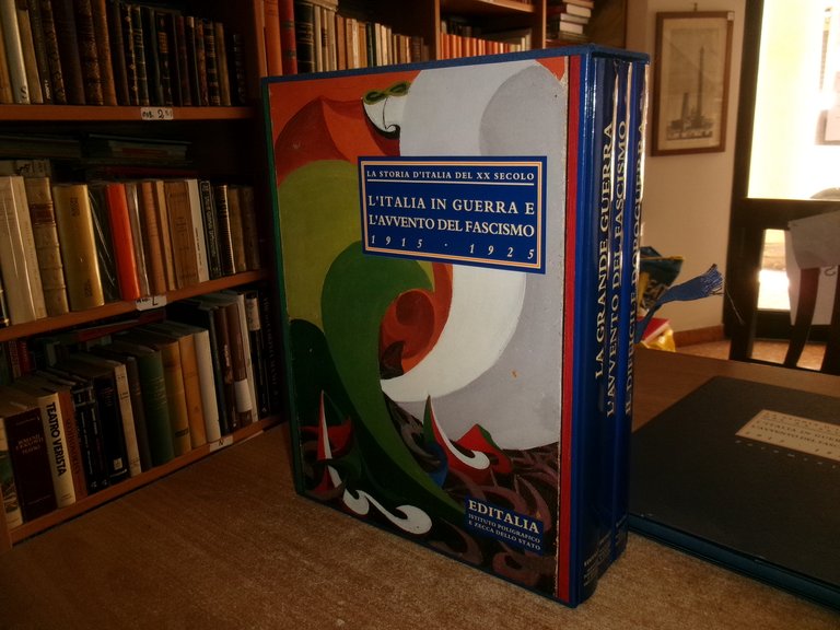 L' Italia in guerra e l' avvento del Fascismo 1915 …