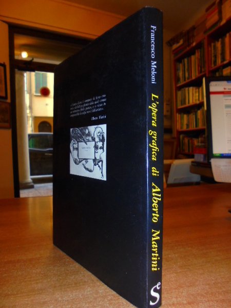 L' Opera grafica di Alberto Martini