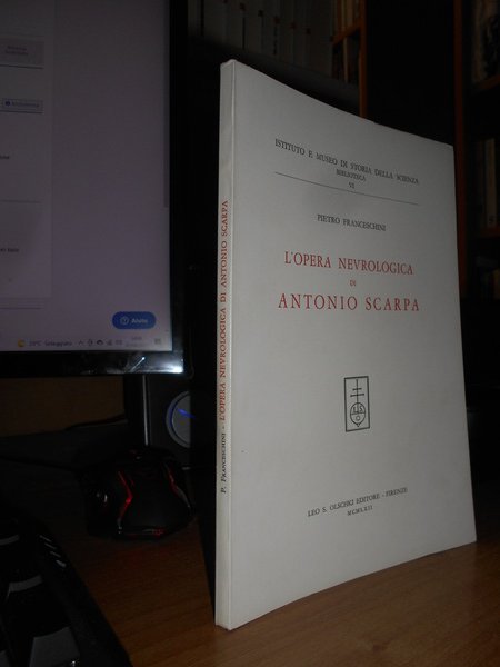 L' Opera Neurologica di ANTONIO SCARPA