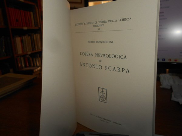 L' Opera Neurologica di ANTONIO SCARPA