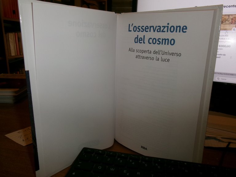 L'osservazione del cosmo-Alla scoperta dell'Universo attraverso la luce 2017