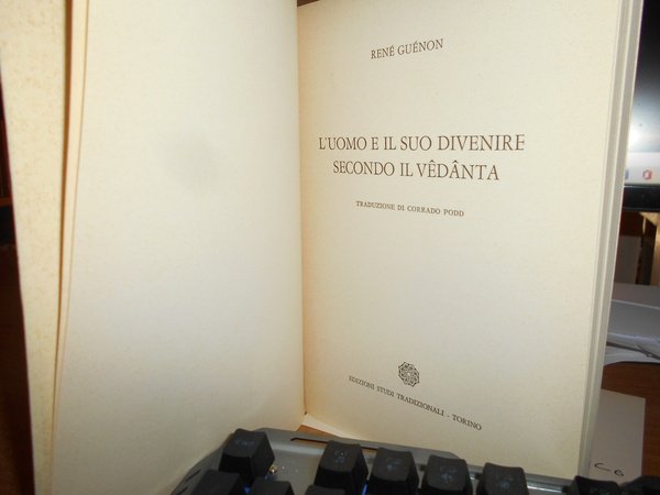 L’Uomo e il suo divenire secondo il Vêdânta