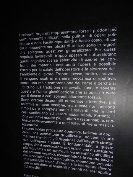 L' uso dei solventi organici nella pulitura di opere policrome