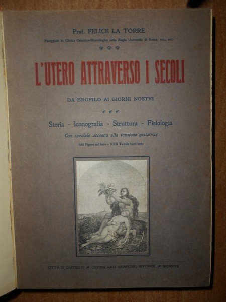 L' UTERO attraverso i secoli da Erofilo ai nostri giorni. …