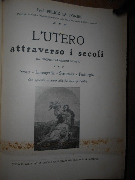 L' UTERO attraverso i secoli da Erofilo ai nostri giorni. …