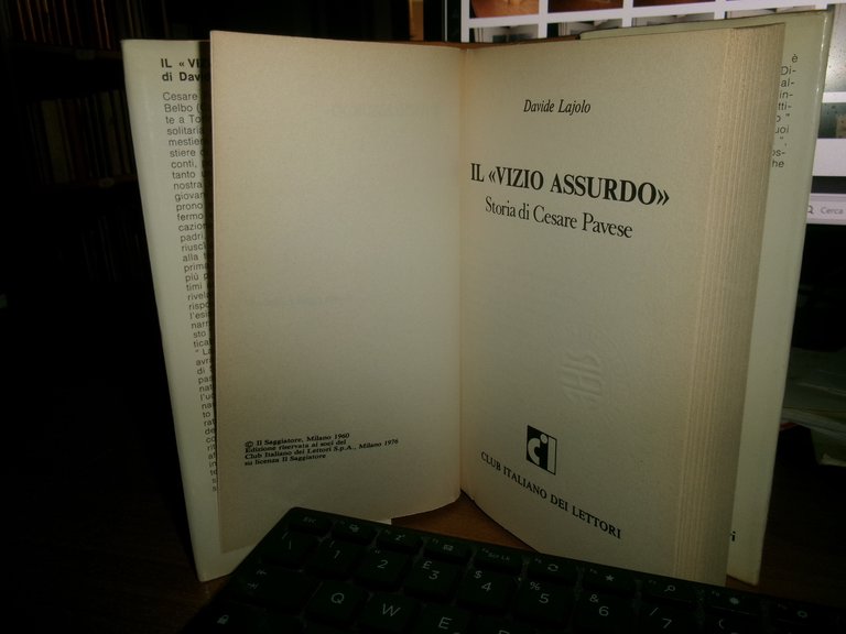 l "vizio assurdo". Storia di Cesare Pavese - Davide Lajolo …