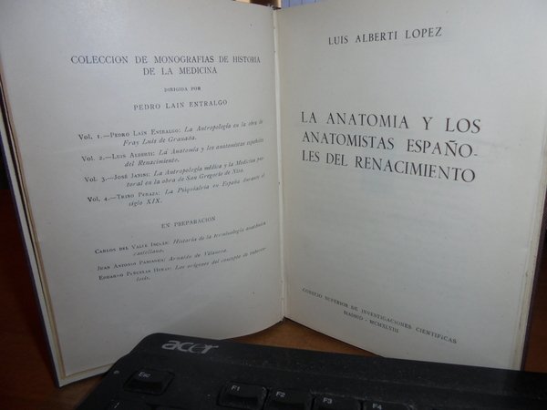 La anatomía y los anatomistas españoles del Renacimiento