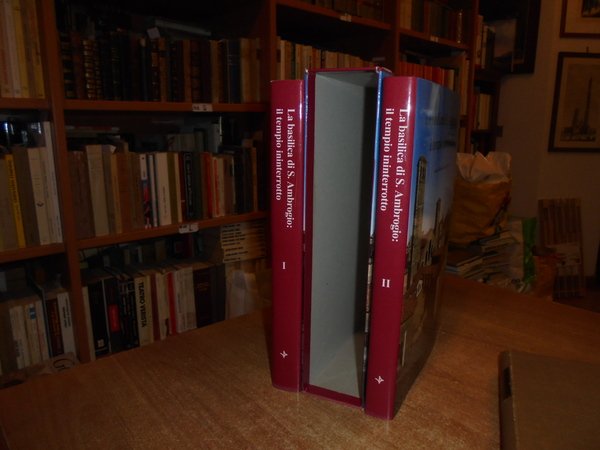 La Basilica di S. Ambrogio il tempio ininterrotto