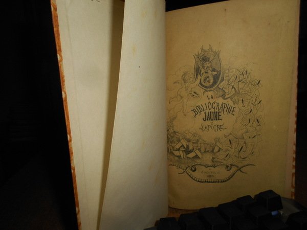 La BIBLIOGRAPHIE JAUNE précédée d' une dédicace à tous aulcuns …
